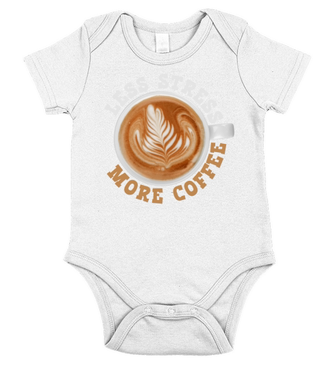 Less Stress More Coffee Short Sleeve Baby One-Piece