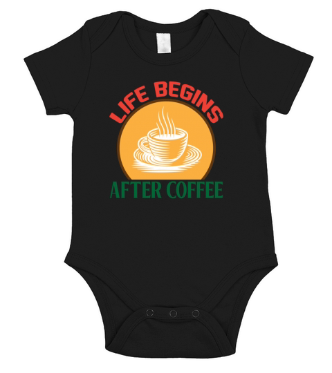 Life begins after coffee Short Sleeve Baby One-Piece