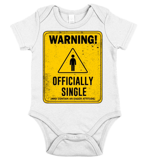 Warning Officially Single May Contain An Eager Short Sleeve Baby One-Piece