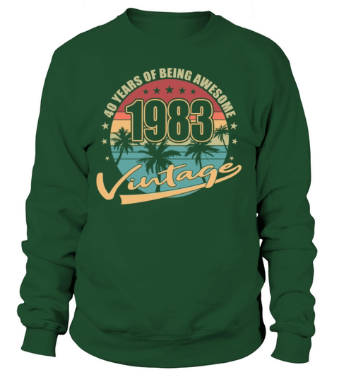 40th birthday vintage 1983 40 years Sweatshirt Unisex
