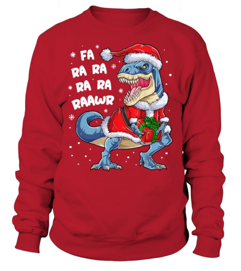 Dinosaur Christmas Fa Ra Ra Rawr T Rex Santa Boys Sweatshirt Unisex