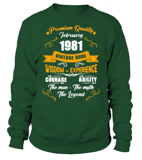 February 1981 Vintage Birthday Present Sweatshirt Unisex