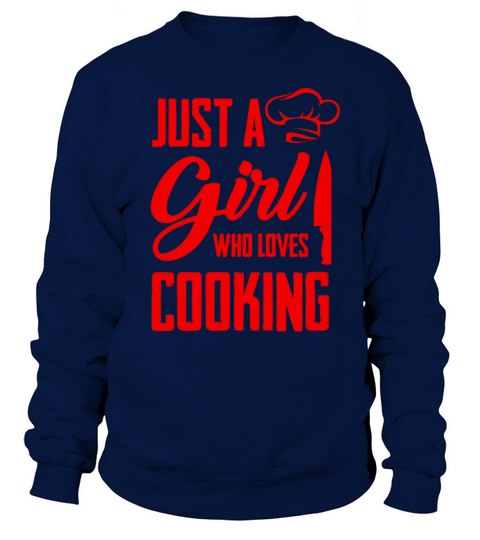 girl loves cooking Sweatshirt Unisex