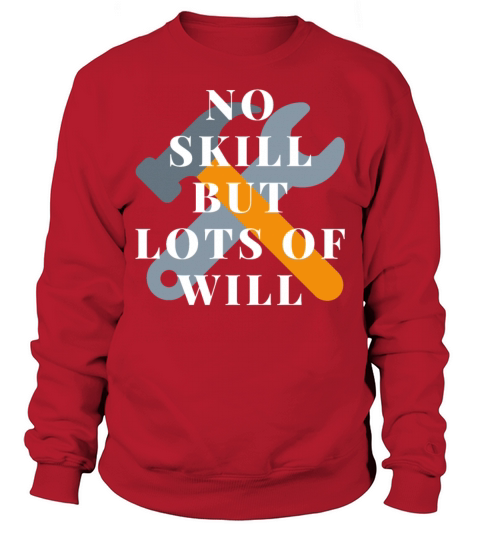 no skill but lots of will Vintage Xmas Present 80 Sweatshirt Unisex
