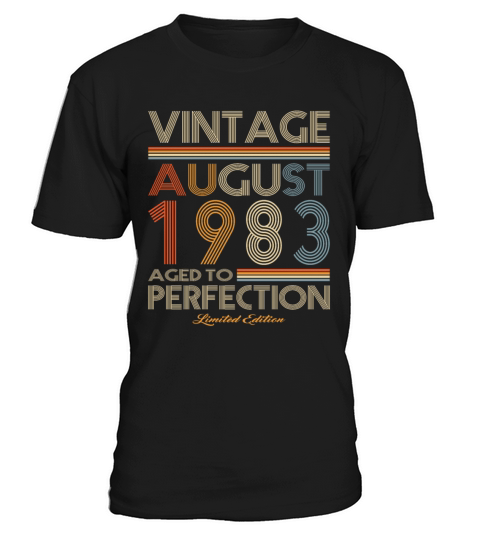 40th birthday vintage august 1983 limited edition T-Shirt Unisex