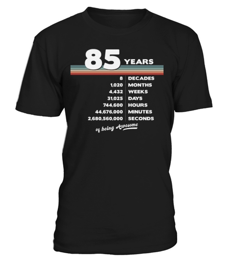 85th Birthday Vintage 85 Years Old Retro 1020 T-Shirt Unisex