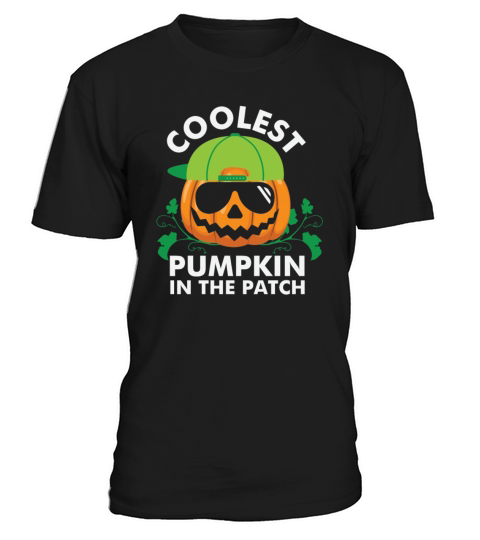 Coolest Funny Quote Pumpkin In The Patch Men Boys T-Shirt Unisex