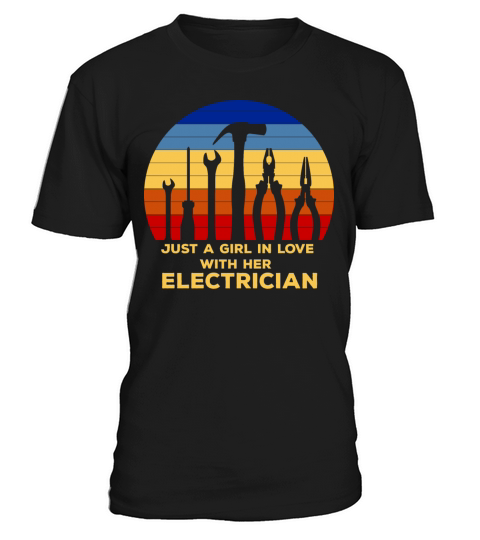 Electrician Wife Vintage Girlfirend I Love My Elec T-Shirt Unisex