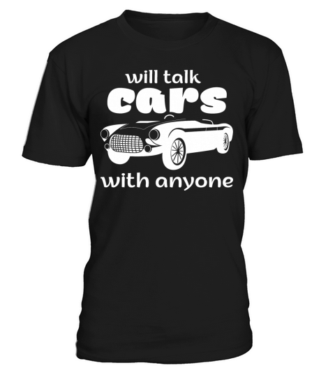 will talk cars with anyone automobile funny T-Shirt Unisex