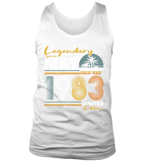 40th birthday legendary since vintage may 1983 Tank Top Unisex