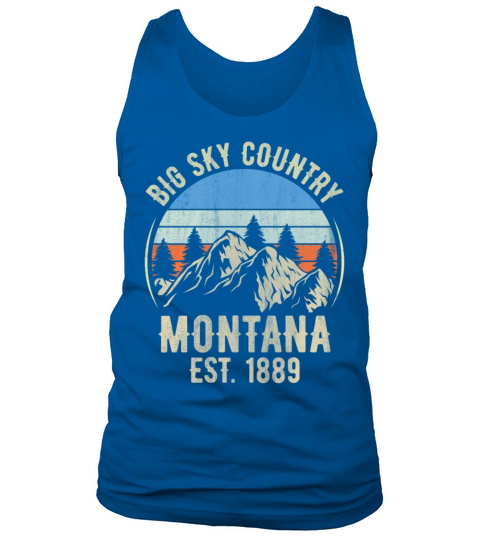 Big Sky Country Montana EST-1889 Vintage T shirt Tank Top Unisex