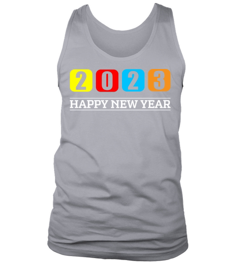 Happy New Year 2023 Colorful Design Tank Top Unisex