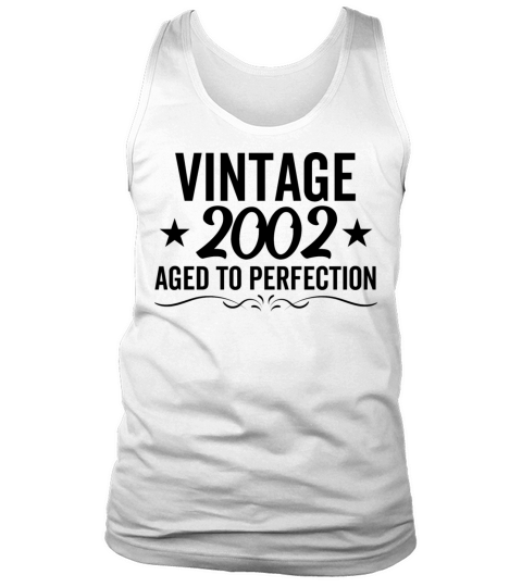 Vintage 2002 Aged To Perfection Tank Top Unisex