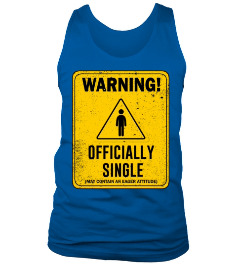 Warning Officially Single May Contain An Eager Tank Top Unisex