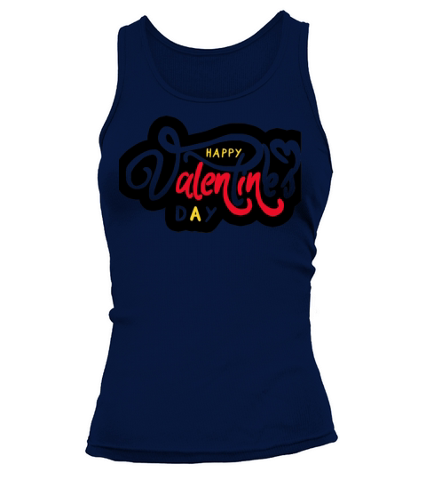 happy valentine daylove day68 Tank top Woman