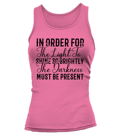 In order for the light to shine Tank top Woman
