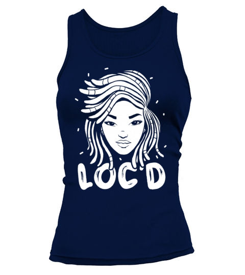 Its the Locs For Me - Afro Hair Black American Tank top Woman