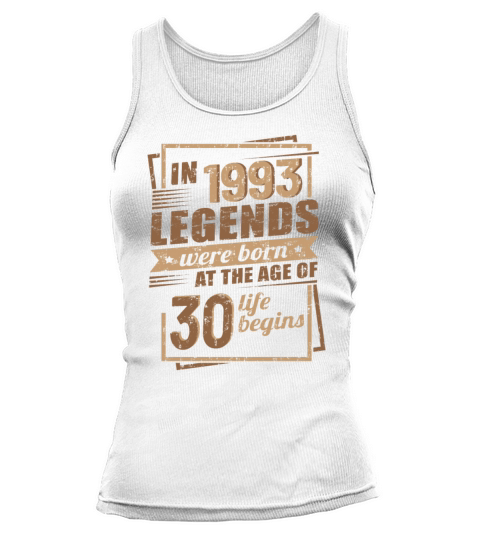 Vintage 1993 Birthday 30th Birthday Sayings Legend Tank top Woman