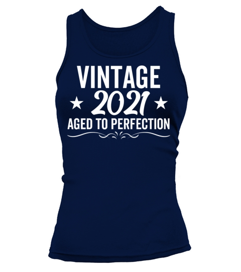 Vintage 2021 Aged To Perfection Tank top Woman
