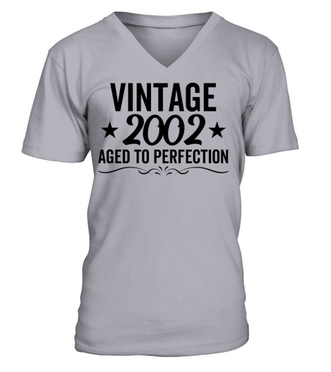 Vintage 2002 Aged To Perfection V-Neck T-shirt