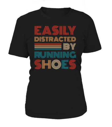 Easily Distracted By Running Shoes - Ironic Women's T-Shirt
