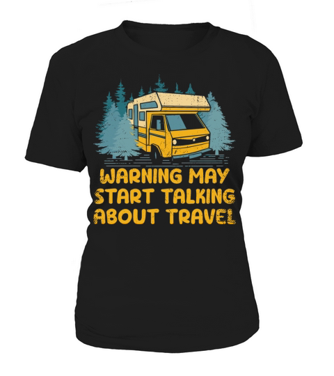 Funny Travel Quotes Road Trip Traveling Women's T-Shirt