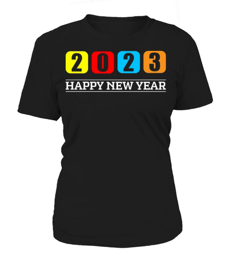 Happy New Year 2023 Colorful Design Women's T-Shirt
