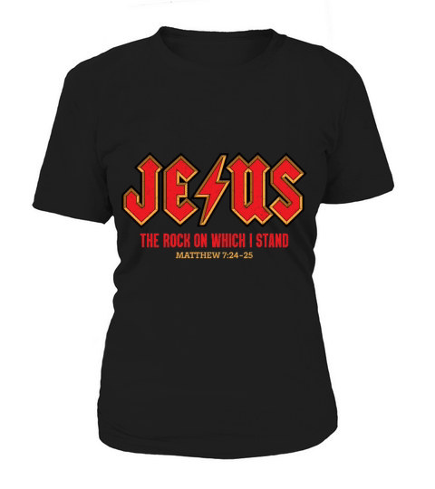 jesus the rock on which i stand Women's T-Shirt