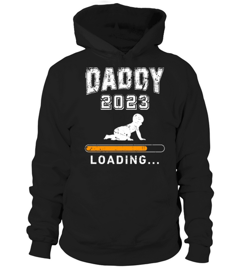 Daddy 2023 loading dad-to-be 2023 Father 2023 Hoodie Unisex