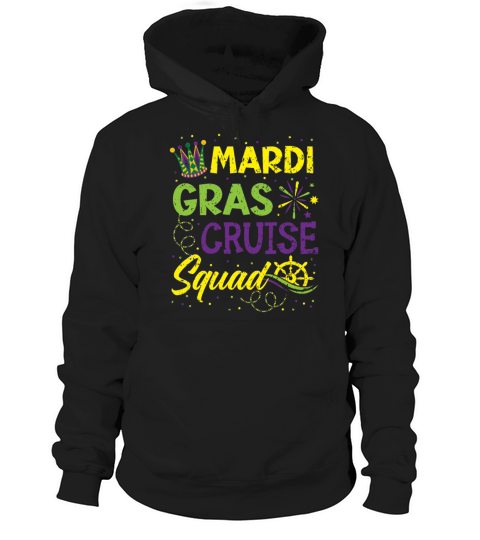 Mardi Gras Cruise Squad New Orleans Louisiana Hoodie Unisex