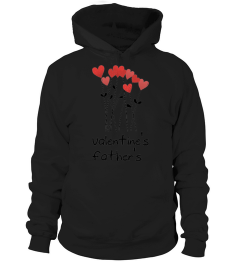 valentines fathers Hoodie Unisex