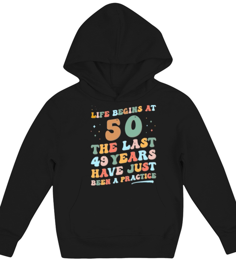 50th birthday Man Woman 2023 Funny Groovy Life Kids Hoodie