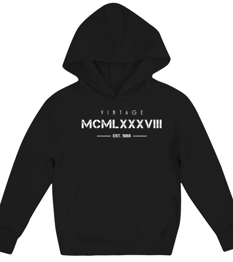 Vintage Born In 1988 Roman Numerals 34th Kids Hoodie