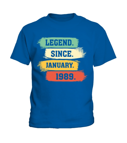 Legend Since January 1989 Kids T-Shirt