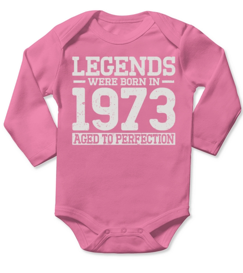 50th birthday vintage legends were born in 1973 Long Sleeve Baby One-Piece