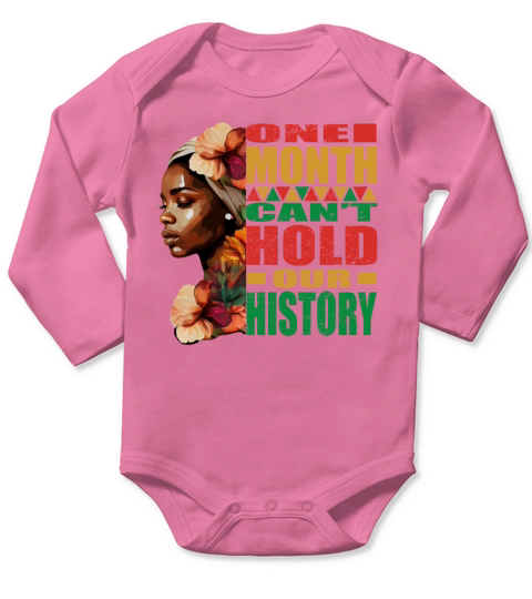 Black American Woman Honor Black History Month Long Sleeve Baby One-Piece