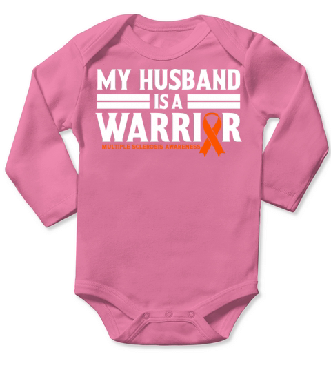 My Husband is Warrior Multiple Sclerosis Awareness Long Sleeve Baby One-Piece
