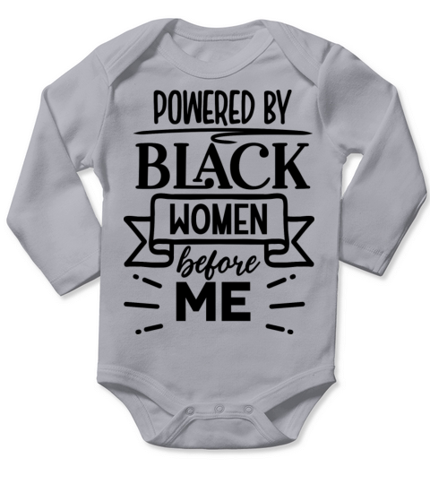 powered by black women Long Sleeve Baby One-Piece