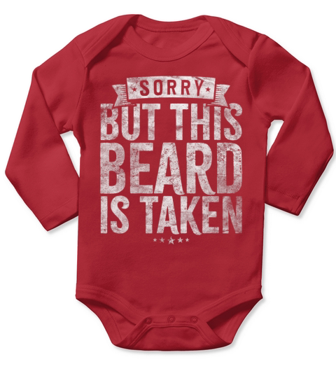 Valentines Day Beard Design Sorry this beard is Long Sleeve Baby One-Piece