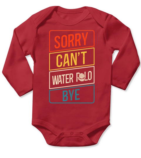 Water Polo Retro Vintage Sorry Long Sleeve Baby One-Piece