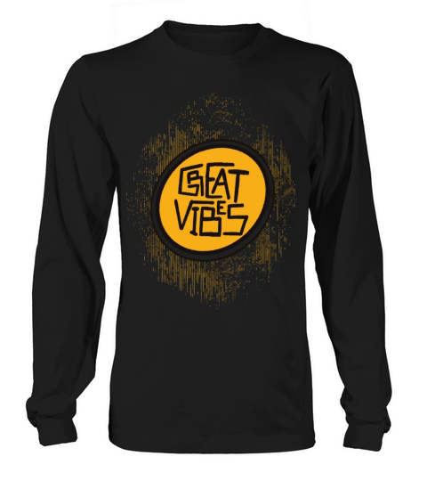 Great vibes cute summer vintage distressed quote Long sleeved Unisex