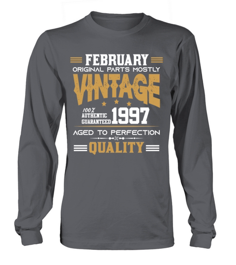 Vintage Aged To Perfection February 1997 Long sleeved Unisex