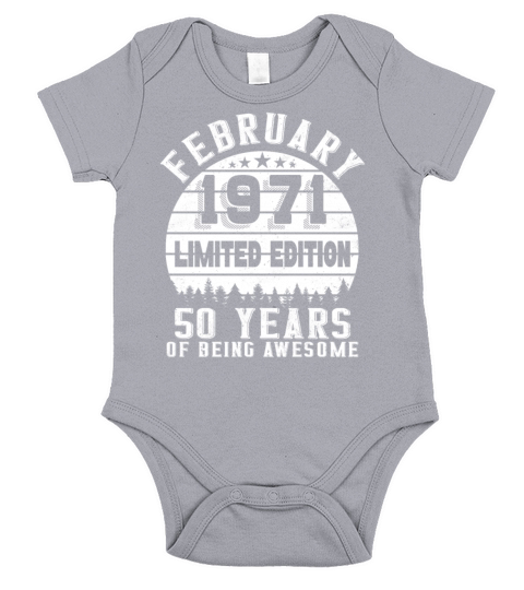50th Birthday 50 Years Born In 1971 February Short Sleeve Baby One-Piece