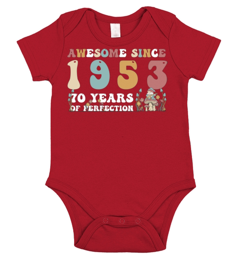 Awesome since 1953 70 Year of Perfection - 70th Short Sleeve Baby One-Piece