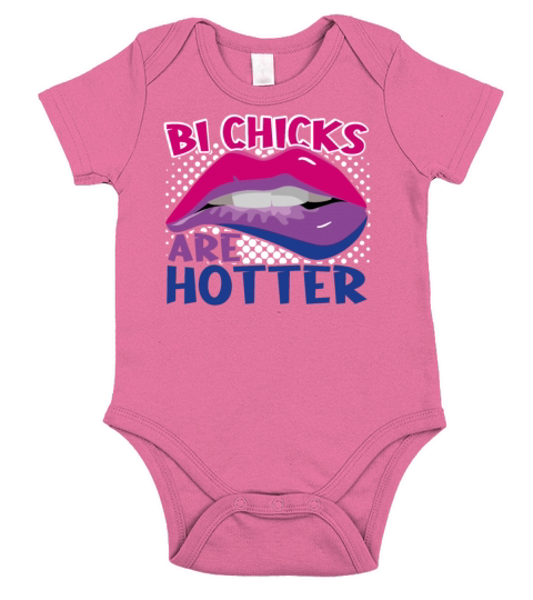 Bi Chicks Are Hotter Bisexual Pride Lips Short Sleeve Baby One-Piece