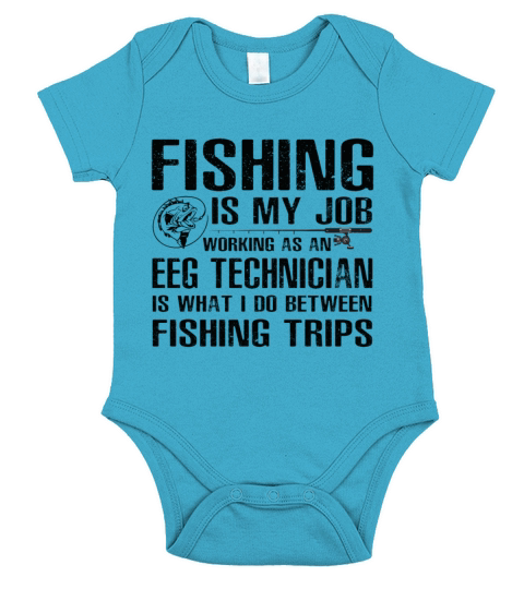 EEG Technician Funny Fishing Short Sleeve Baby One-Piece