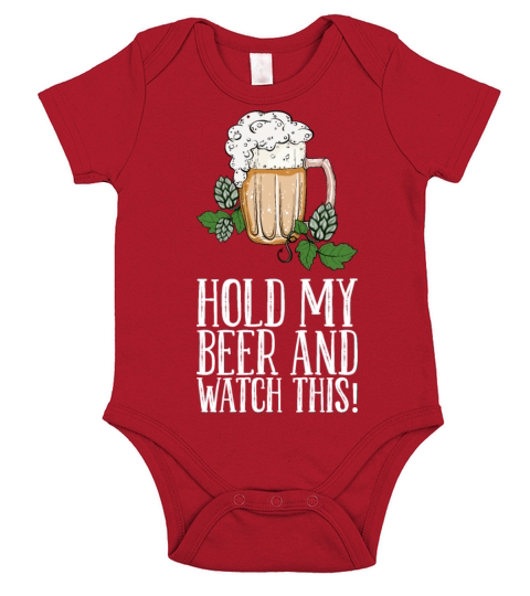 Hold My Beer And Watch This Short Sleeve Baby One-Piece