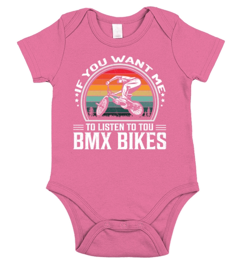 If You Want Me To Listen To You Bmx Bikes Short Sleeve Baby One-Piece