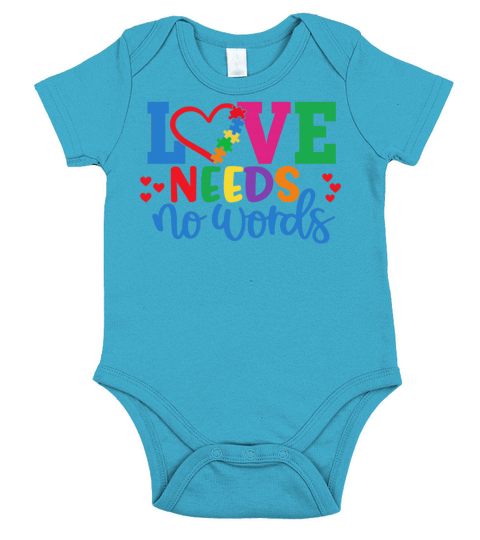 Love Needs No Words Autism Awareness Autism Month Short Sleeve Baby One-Piece