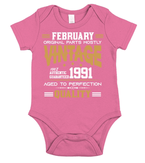 Vintage Aged To Perfection February 1991 Short Sleeve Baby One-Piece